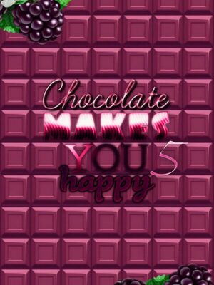 Cover for Chocolate makes you happy 5.