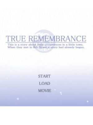 Cover for True Remembrance.