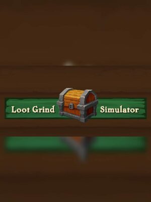 Cover for Loot Grind Simulator.