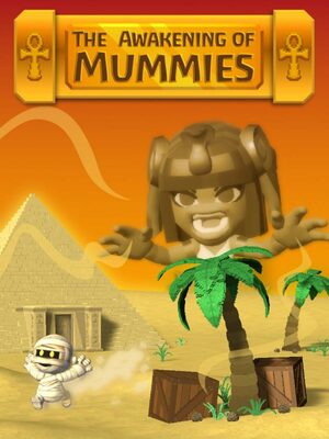 Cover for The Awakening of Mummies.