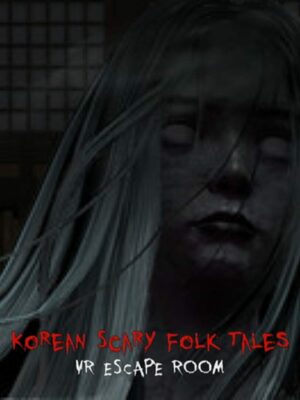 Cover for Korean Scary Folk Tales VR : The Forbidden Book.