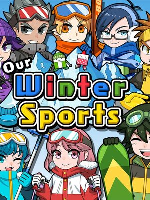 Cover for Our Winter Sports.