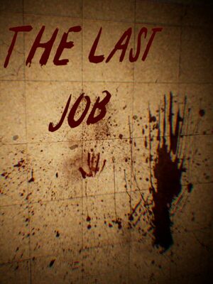 Cover for The Last Job.
