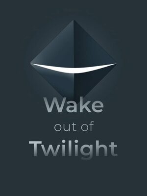 Cover for Wake out of Twilight.