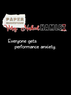 Cover for Paper Shakespeare: Very Naked Hamlet.