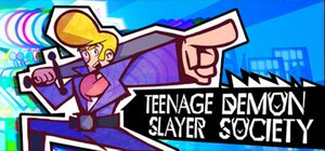 Cover for Teenage Demon Slayer Society.