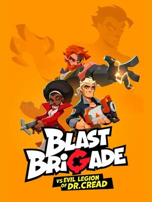 Cover for Blast Brigade vs. the Evil Legion of Dr. Cread.