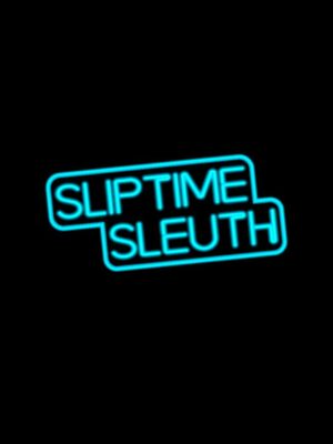 Cover for Sliptime Sleuth.