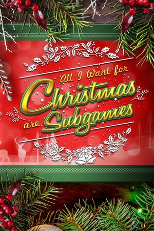 Cover for All I Want for Christmas are Subgames.