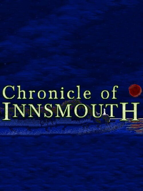 Cover for Chronicle of Innsmouth.