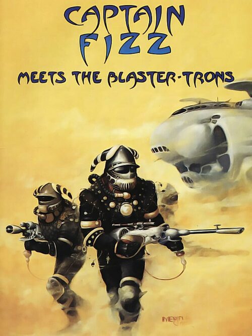 Cover for Captain Fizz Meets the Blaster-Trons.