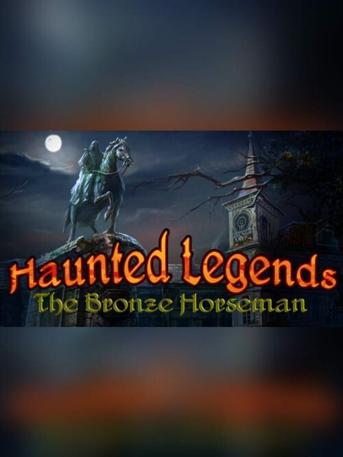 Cover for Haunted Legends: The Bronze Horseman Collector's Edition.