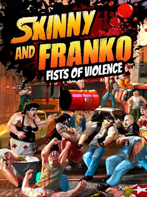 Cover for Skinny & Franko: Fists of Violence.