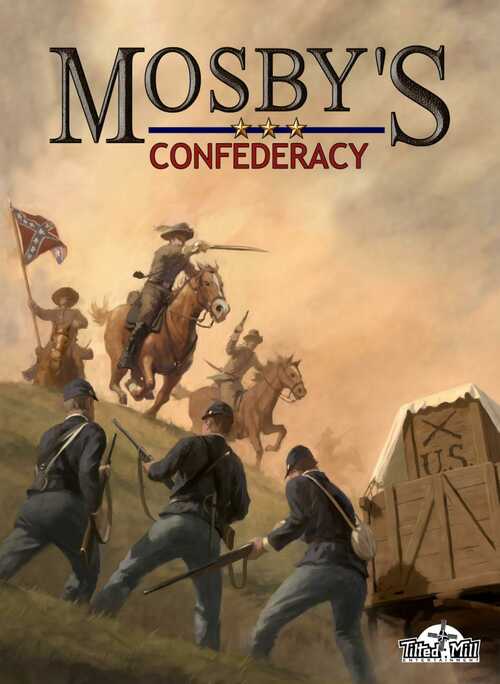 Cover for Mosby's Confederacy.