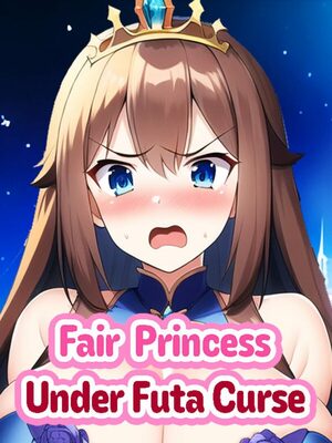 Cover for Fair Princess Under Futa Curse.