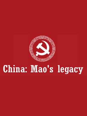 Cover for China: Mao's legacy.
