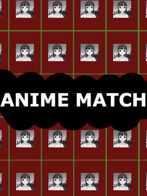 Cover for ANIME MATCH.