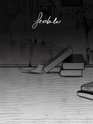 Cover for FEEBLE.
