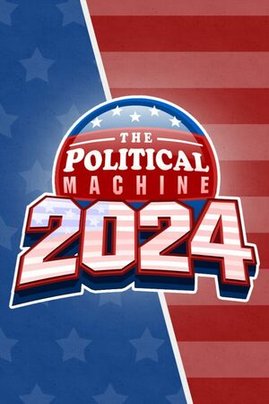 Cover for The Political Machine 2024.