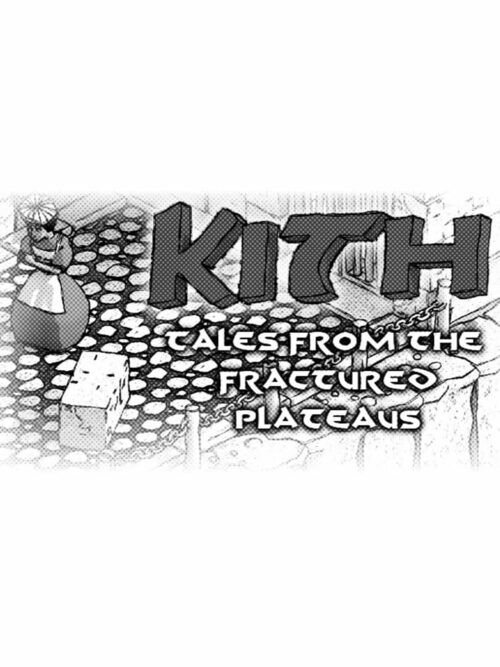 Cover for Kith - Tales from the Fractured Plateaus.