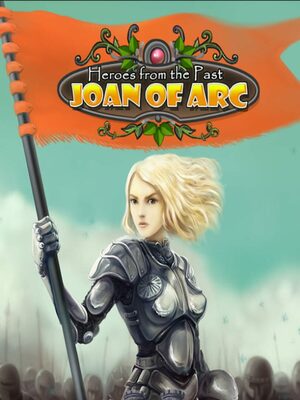 Cover for Heroes from the Past: Joan of Arc.