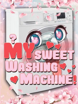 Cover for My Sweet Washing Machine!.