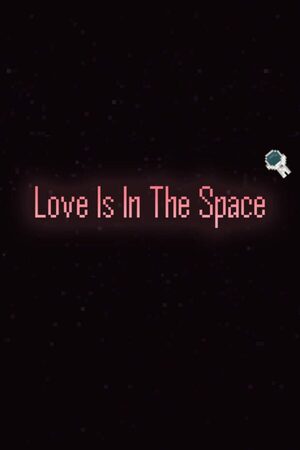 Cover for Love Is In The Space.