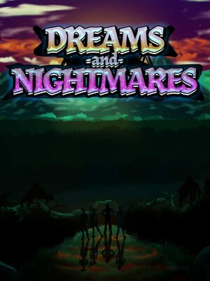 Cover for Dreams and Nightmares.