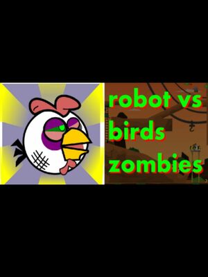 Cover for Robot vs Birds Zombies.