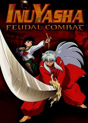 Cover for InuYasha: Feudal Combat.