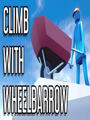 Cover for Climb With Wheelbarrow.