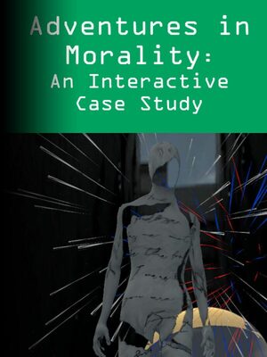 Cover for Adventures in Morality: An Interactive Case Study.