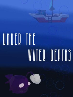 Cover for Under the Water Depths.
