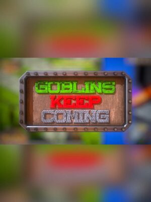 Cover for Goblins Keep Coming - Tower Defense.