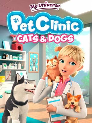 Cover for My Universe: Pet Clinic Cats & Dogs.