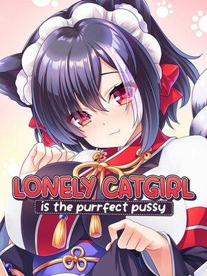 Cover for Lonely Catgirl is the Purrfect Pussy.