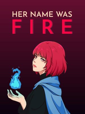 Cover for Her Name Was Fire.
