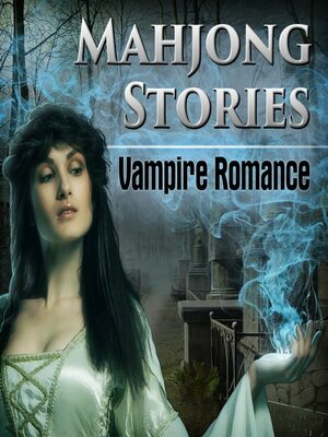 Cover for Mahjong Stories: Vampire Romance.