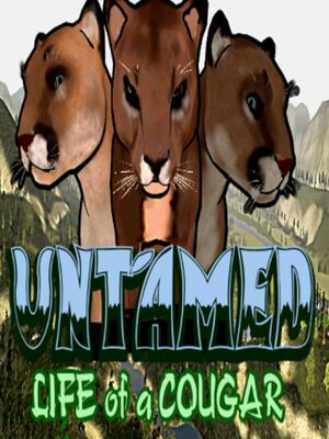 Cover for Untamed: Life Of A Cougar.