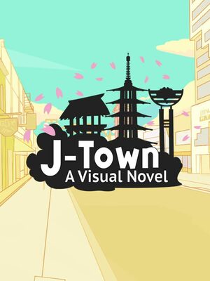 Cover for J-Town: A Visual Novel.