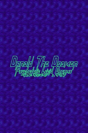 Cover for Darold The Doomer: Psychedelic Lucid Dreams.