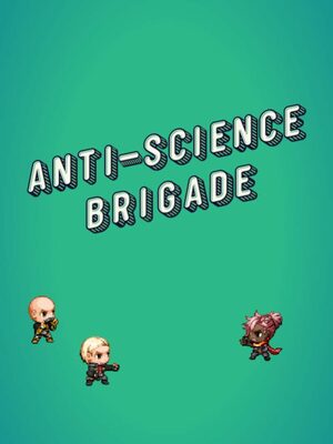 Cover for Anti-Science Brigade.