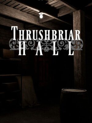 Cover for Thrushbriar Hall.