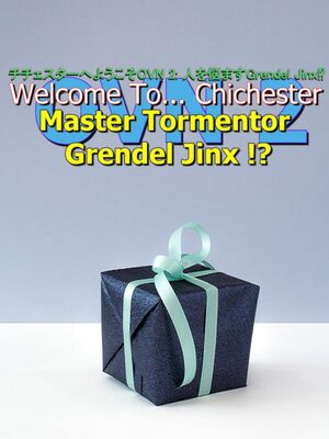 Cover for Welcome To... Chichester OVN 2 : Master Tormentor Grendel Jinx !?.
