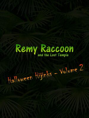 Cover for Remy Raccoon and the Lost Temple - Halloween Hijinks (Volume 2).