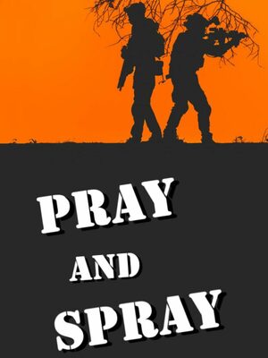 Cover for Pray And Spray.