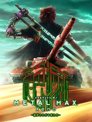 Cover for Metal Max Xeno.