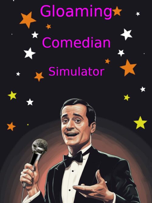 Cover for Gloaming Comedian Simulator.