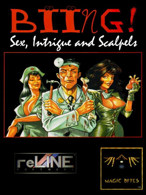 Cover for Biing!: Sex, Intrigue and Scalpels.
