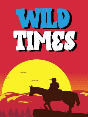 Cover for Wild Times.